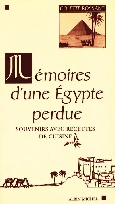 Mémoires d'une Egypte perdue