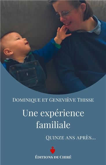 Une expérience familiale :...