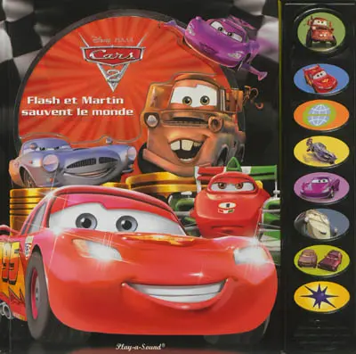 Cars : Flash et Martin sauvent le monde
