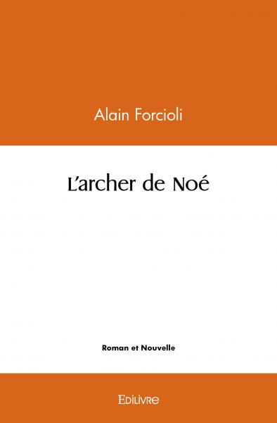 L'archer de noé