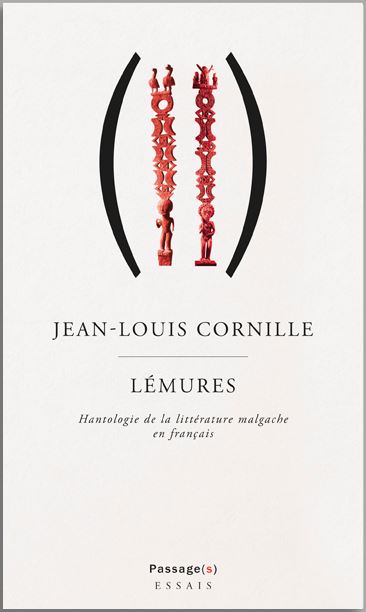 Lémures : hantologie de la littérature malgache en français