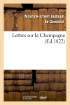 Lettres sur la Champagne...