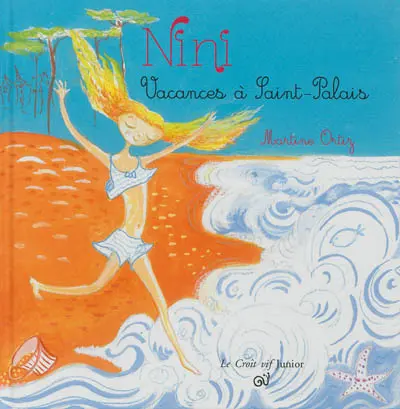 Nini : vacances à Saint-Palais