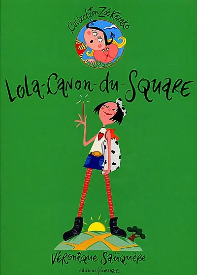 Lola-Canon du square