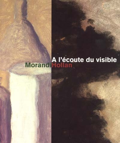 Morandini Hollan : à l'écoute du visible