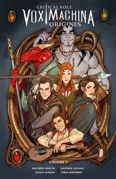 Critical role Vox Machina : origines. Vol. 1