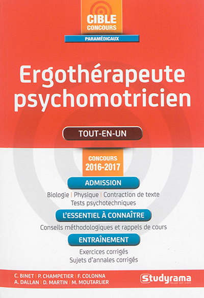 Ergothérapeute, psychomotricien : tout-en-un : concours 2016-2017