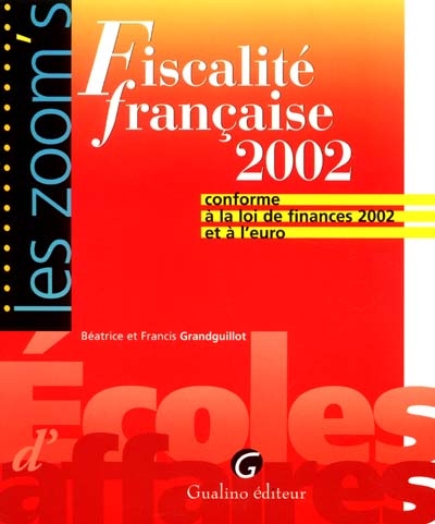 Fiscalité française 2002 :...