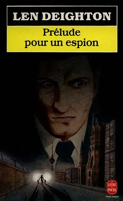 Prélude pour un espion