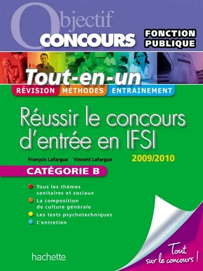 Réussir le concours d'entrée en IFSI : catégorie B