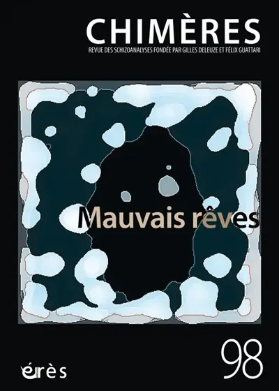 Chimères, n° 98. Mauvais rêves