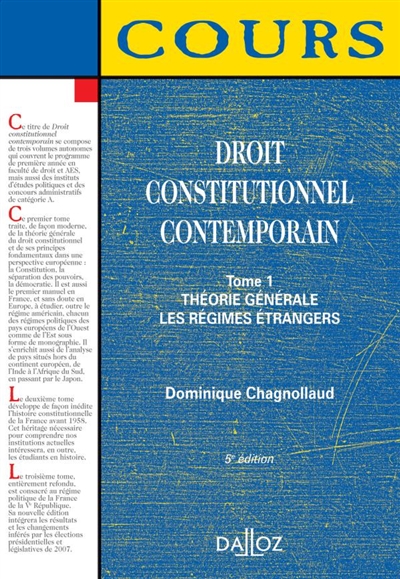 Droit constitutionnel contemporain. Vol. 1. Théorie générale : les régimes étrangers