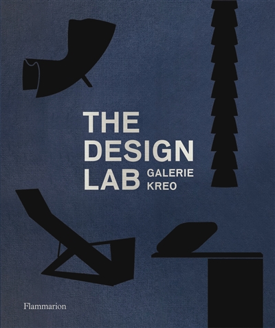 The design lab : galerie Kreo