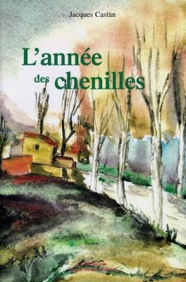 L'année des chenilles