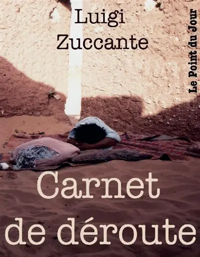 Le carnet de déroute