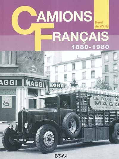 Camions français : 1880-1980