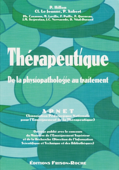 Thérapeutique : de la physiopathologie au traitement