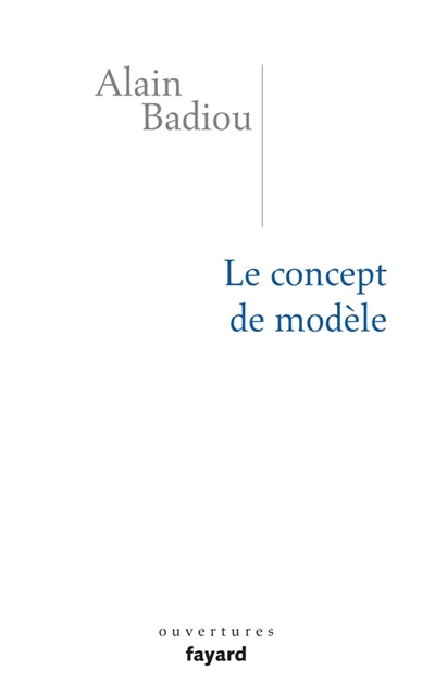 Le concept de modèle : introduction à une épistémologie matérialiste des mathématiques