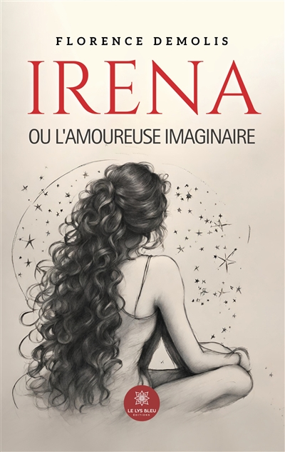 Irena ou l’amoureuse...