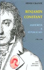 Benjamin Constant, amoureux et républicain : 1795-1799