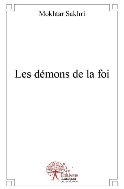Les démons de la foi