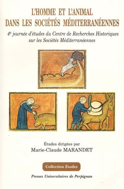 L'homme et l'animal dans les sociétés méditerranéennes