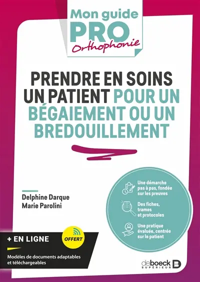 Prendre en soins un patient pour un bégaiement ou un bredouillement Prendre en soins un patient pour un bégaiement ou un bredouillement