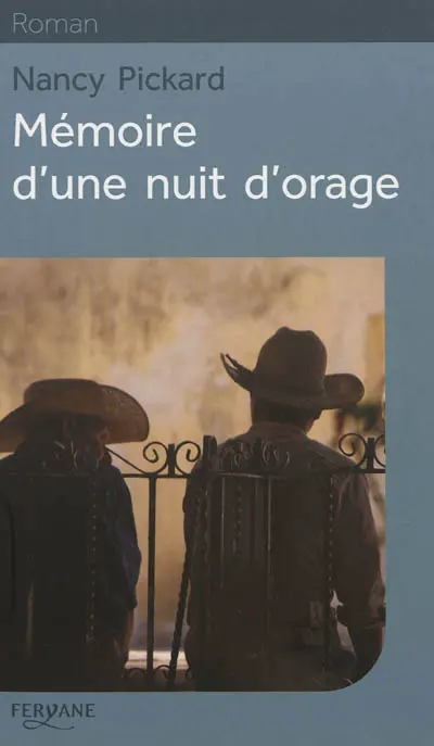 Mémoire d'une nuit d'orage