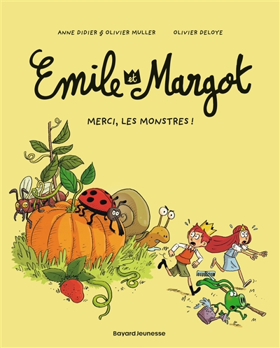 Emile et Margot. Vol. 4. Merci, les monstres !