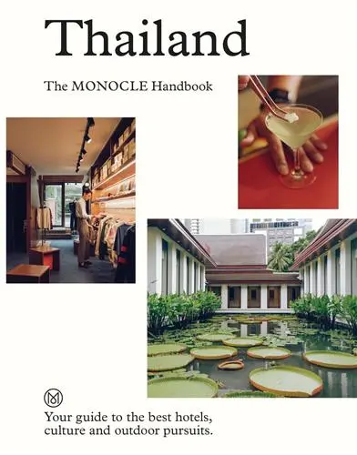 Thailand : The Monocle Handbook