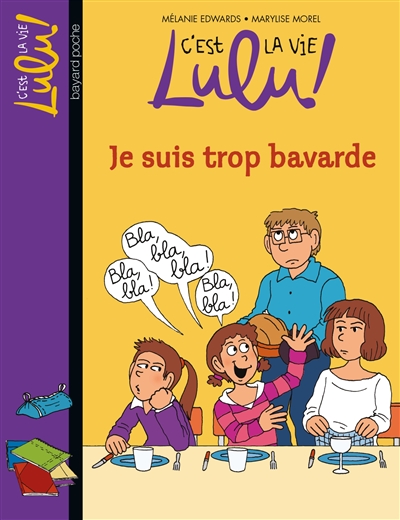 C'est la vie, Lulu !. Vol. 30. Je suis trop bavarde