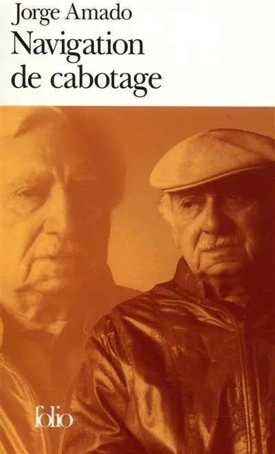 Navigation de cabotage : notes pour des mémoires que je n'écrirai jamais