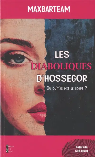 Les diaboliques d'Hossegor
