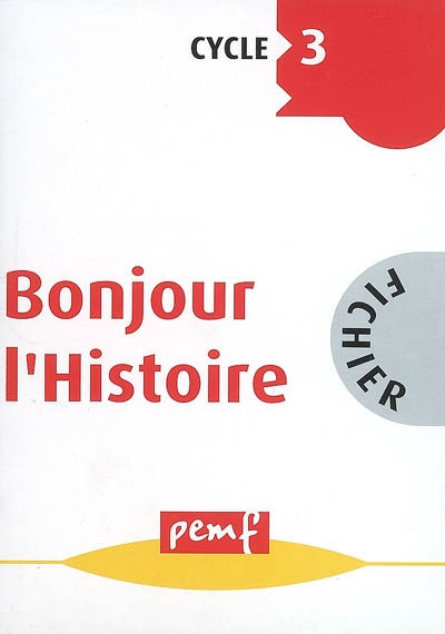 Bonjour l'histoire