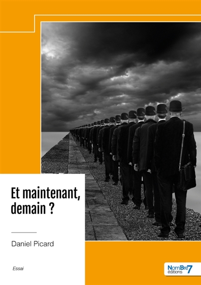Et maintenant, demain ?