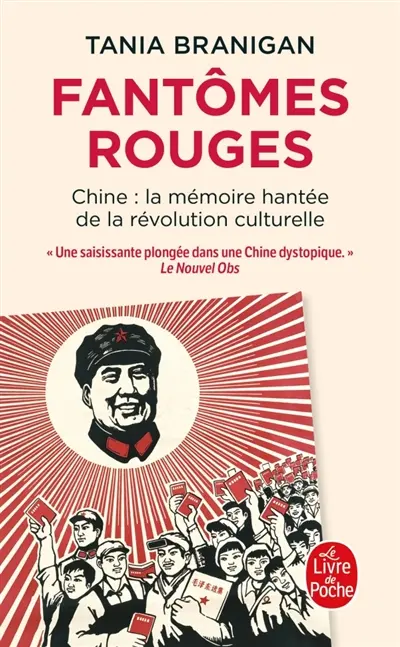 Fantômes rouges : Chine, la mémoire hantée de la révolution culturelle