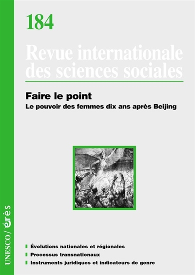 Revue internationale des sciences sociales, n° 184. Faire le point : le pouvoir des femmes dix ans après Beijing