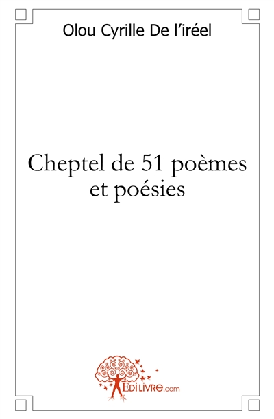 Cheptel de 51 poèmes et...