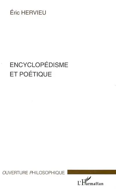 Encyclopédisme et poétique