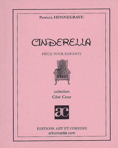 Cinderella : pièce pour enfants