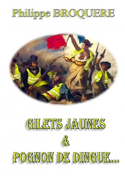 Gilets Jaunes et pognon de...