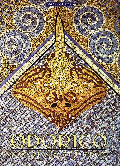 Odorico : mosaïste art déco