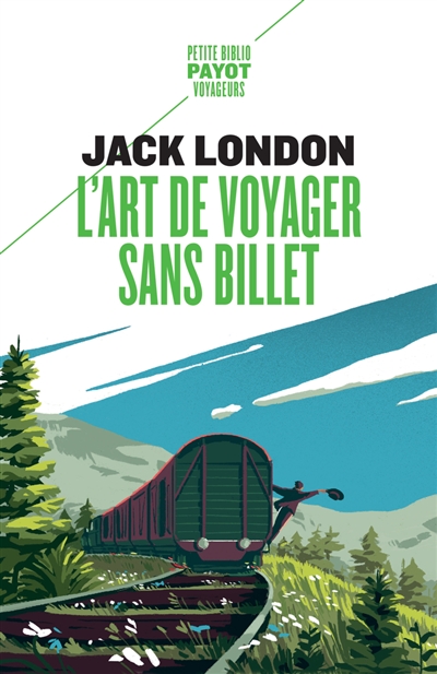 L'art de voyager sans billet