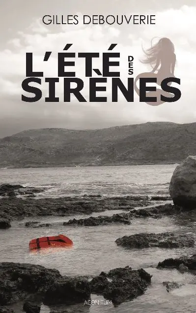 L'été des sirènes