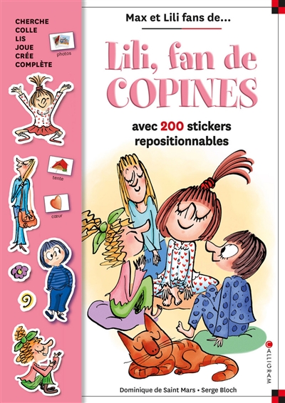 lili, fan de copines : avec 200 stickers repositionnables