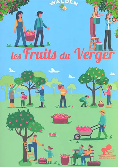 Les fruits de nos vergers