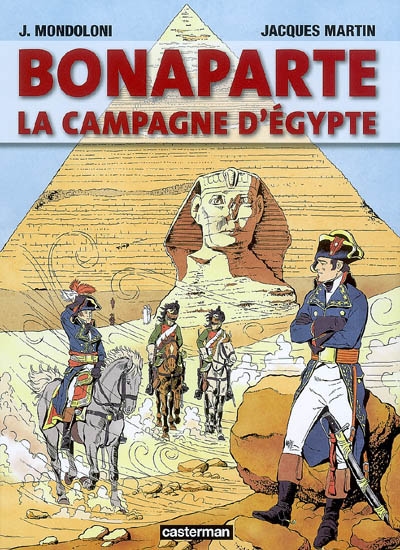 Bonaparte : la campagne d'Égypte