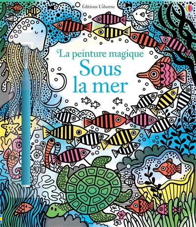 Le jardin : la peinture magique - Andrea Bianchi - Librairie Mollat Bordeaux