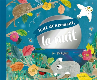 Tout doucement la nuit