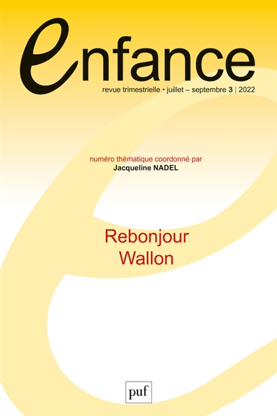 Enfance, n° 3 (2022). Rebonjour Wallon